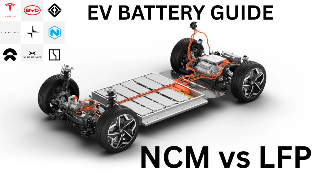 EV BATTERY GUIDE NCM vs LFP