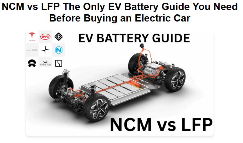 NCM vs LFP EV Battery Guide