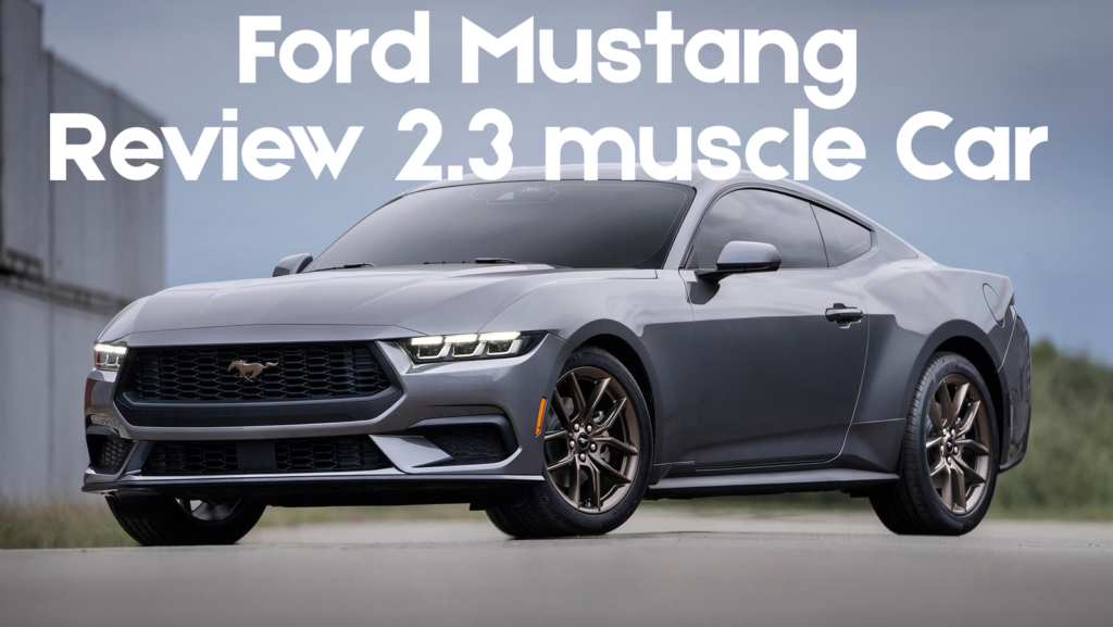Ford Mustang Review: 2.3 ecoboost muscle car