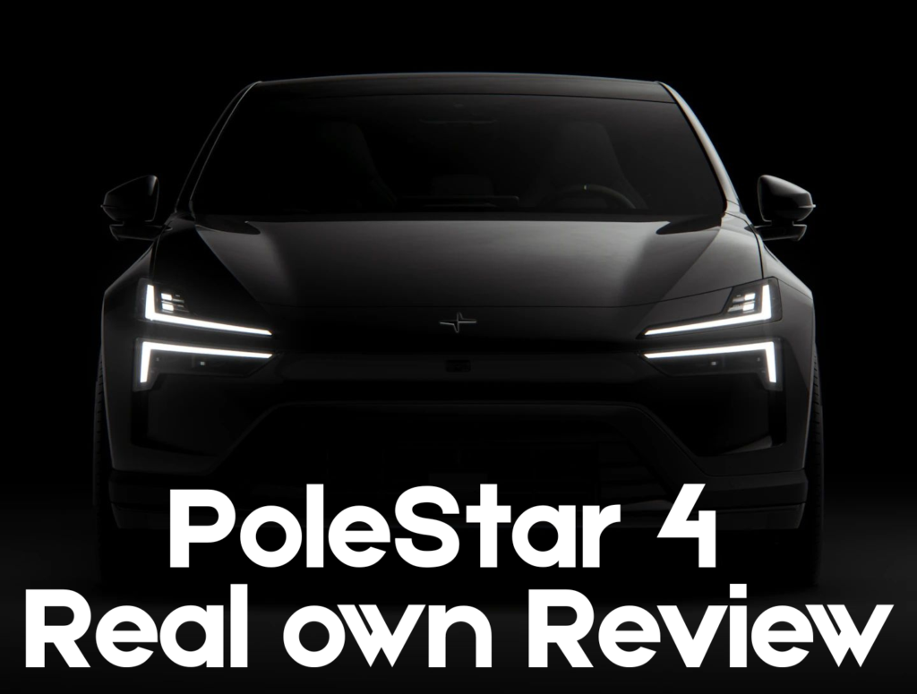 Polestar 4 – Real Own Review